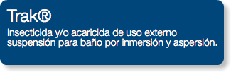 Trak® Insecticida y/o acaricida de uso externo suspensión para baño por inmersión y aspersión.