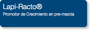 Lapi-Racto® Promotor de Crecimiento en pre-mezcla