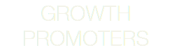 GROWTH PROMOTERS