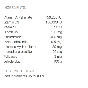  INGREDIENTS: Vitamin A Palmitate 156,250 IU vitamin D3 150,000 IU Vitamin E 36 IU Riboflavin 100 mg niacinamide 400 mg cyanocobalamin 0.5 mg thiamine Hydrochloride 20 mg menadione bisulfite 20 mg Folic acid 3 mg vehicle cbp 100 g INERT INGREDIENTS: Inert ingredients up to 100% 