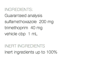  INGREDIENTS: Guaranteed analysis sulfamethoxazole 200 mg trimethoprim 40 mg vehicle cbp 1 mL INERT INGREDIENTS Inert ingredients up to 100% 