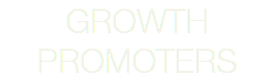 GROWTH PROMOTERS